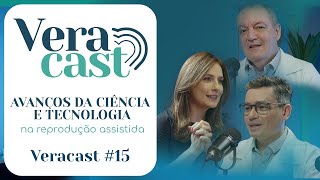 Avanços da ciência e tecnologia na reprodução assistida — Veracast 15 [upl. by Eybbob982]