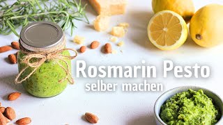 Einfaches RosmarinPesto Rezept  Pesto ganz einfach selber herstellen [upl. by Eanad]