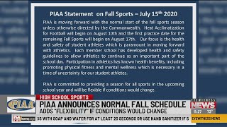 PIAA Announces Fall Sports on Schedule [upl. by Retsek]