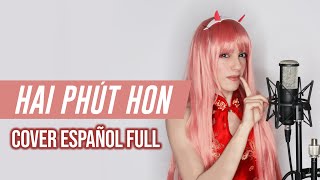 Hai Phút HonZero Two DanceCover Español Full mireemusic ReTuneD [upl. by Ion]