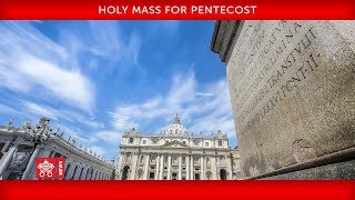 Pope Francis  Holy Mass for Pentecost  20190609 [upl. by Veats996]