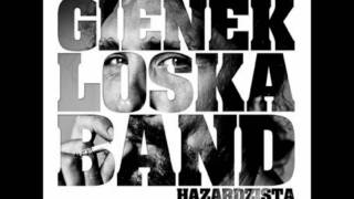 Gienek Loska Band  Dusza 4Hazardzista [upl. by Gnouv]