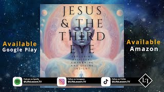 Jesus amp The Third Eye AUDIOBOOK Introduction [upl. by Anelav]