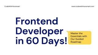 Frontend Developer in 60 Days  Basics to Pro frontenddeveloper [upl. by Nov331]