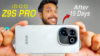 i Used iQOO Z9S PRO  Full Review after 15 days [upl. by Yenruoj]