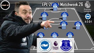 BRIGHTON ALBION VS EVERTON  BRIGHTON POTENTIAL STARTING LINEUP PREMIER LEAGUE 2024 GAMEWEEK 26 [upl. by Lundt]