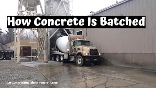 Concrete Plant  How Your Concrete Is Batched And How To Order Concrete [upl. by Anirbes189]