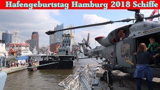 Hafengeburtstag Hamburg 2018  Schiffe im Hamburger Hafen [upl. by Bores]