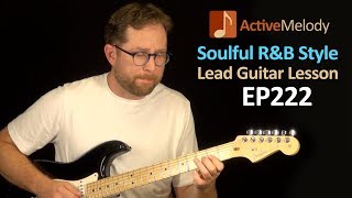 Learn How to Improvise a Soulful Lead in this Blues Lead Guitar Lesson  EP222 [upl. by Attenyt]