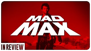 Mad Max In Review  Every Mad Max Movie Ranked amp Recapped [upl. by Burn]