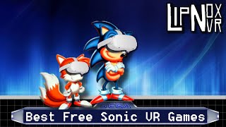 Best Free Sonic VR Games [upl. by Ayikur]