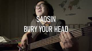 Bass Cover  Saosin  Bury Your Head [upl. by Rinaldo]