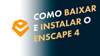 Download Enscape 4  Como Baixar e Instalar [upl. by Ulita]