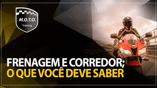 FRENAGEM E CORREDOR O QUE VOCÊ DEVE SABER [upl. by Esalb]