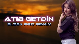 Elsen Pro  Atıb Getdin [upl. by Dwain]