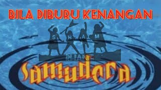 Kump SAMUDERA  Bila Diburu Kenangan 1993 Cover  OAMV  Lirik [upl. by Maryanna]