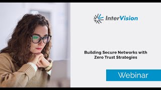 Building Secure Networks with Zero Trust Strategies 09242024 [upl. by Uzia210]