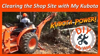 Clearing the Shop Site with my Kubota L3901 Compact Tractor  Part 1 2 [upl. by Raffin893]