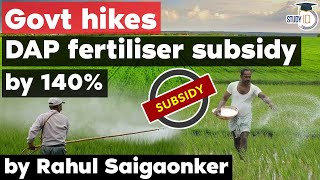 DAP Fertiliser Subsidy hiked by 140  Indian Governments historic pro farmer decision [upl. by Dempstor627]