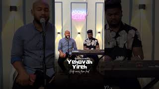 Worship🔥✝️ Yehovah Yireh adonaiworshipseries bennyjoshua tamichristiansong yehovayire shorts [upl. by Kcirdehs715]