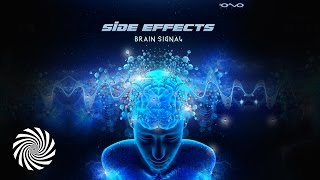 Side Effects  Brain Signal [upl. by Stila]