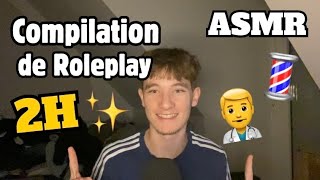 ASMR  Compilation de 2H de Roleplay 💤 [upl. by Naashar]