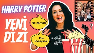 HARRY POTTER DİZİSİ GELİYOR Bütün Merak Edilenleri Konuştuk [upl. by Eckhardt373]