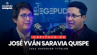 EGEPUD PODCAST 4  JOSÉ YVÁN SARAVIA l Admisibilidad de recursos impugnatorios y enfoque de género [upl. by Watanabe]