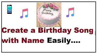 How to Create a Birthday Song With Name [upl. by Goldston]