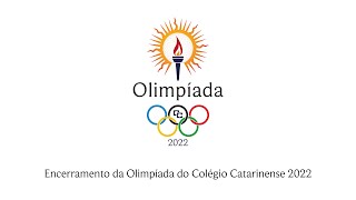 Encerramento da Olimpíada do Colégio Catarinense 2022 [upl. by Christabel890]