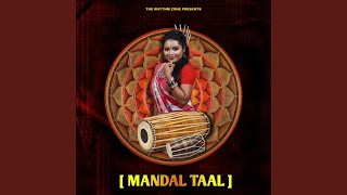 Mandal Taal [upl. by Accebor]