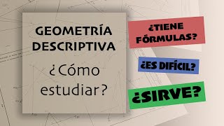 ¿Cómo estudiar  GEOMETRÍA DESCRIPTIVA  Curso completo [upl. by Aerdnaz]