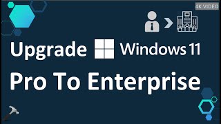 Upgrade Windows 11 Pro To Enterprise [upl. by Adnuhsat]