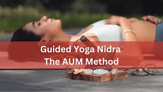 Guided Integrative Amrit Method of Yoga Nidra Sleep Meditation for Health and Healing  YogaNidra [upl. by Hoban969]