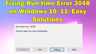 Runtime Error 3048 in Windows 10 or 11 Heres How to Fix It [upl. by Snook125]