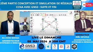 🎙️ Live sur Cisco  2ème Partie sur la Conception et Simulation de Réseaux CCNA avec GNS3  DADE [upl. by Amzu]