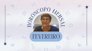 Horóscopo de FEVEREIRO 2024 por Márcia Fernandes [upl. by Zantos]