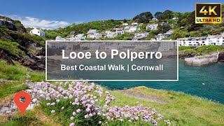 4K  LOOE TO POLPERRO  COASTAL PATH  CORNWALL SPECTACULAR WALK  TOURIST ATTRACTION [upl. by Rocca]