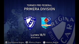 Club Atlético Regina VS Asociación Deportiva Centenario  Pre Federal  1era div  1811 [upl. by Onilecram]