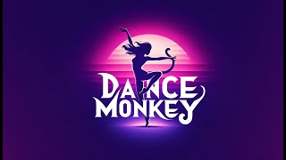 Tones and I  Dance Monkey Lyrics [upl. by Seftton]