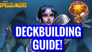 DECKBUILDING GUIDE  MAGIC SPELLSLINGERS [upl. by Nairadas]