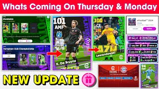 What Is Coming On Thursday amp Next Monday In eFootball 2024 Mobile  V331 Update amp Free Coins 🤩🔔 [upl. by Viddah]