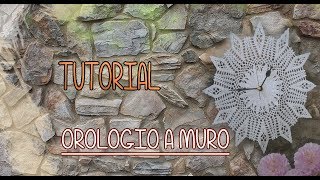 Tutorial Uncinetto Orologio a Muro Crochet 2 [upl. by Sophie]