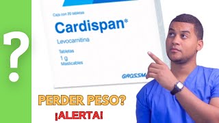 CARDISPAN para que sirve y Como  Y MAS 💊 Perder Peso cardispan [upl. by Gent]