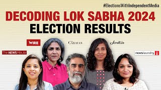 ElectionsWithIndependentMedia  Decoding the 2024 Lok Sabha mandate with independent media  LIVE [upl. by Sevart]