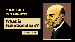 Functionalism  Sociology in 5 Minutes  NETJRF  MA JNUEE  UPSC  UPPCS  GATE 2023 [upl. by Lettig303]