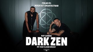 DARK ZEN PODCAST I Folge 01 Ikigai ist unantastbar  Dark Zen Begins ReUpload [upl. by Enamart125]