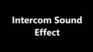 Intercom Sound Effect [upl. by Seyer855]