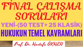 YENİ Hukukun Temel Kavramları Dersi FİNAL ÇALIŞMA SORULARI 50 Test25 Klasik hukukdersleri [upl. by Nrehtac]