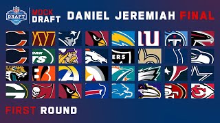 Daniel Jeremiahs FINAL 1st Round Mock Draft [upl. by Nazay]